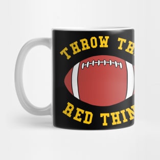 Funny Football - Throw The Red Thing Mug